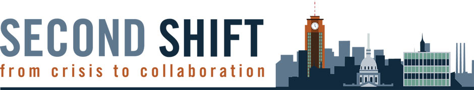 Second Shift: from crisis to collaboration